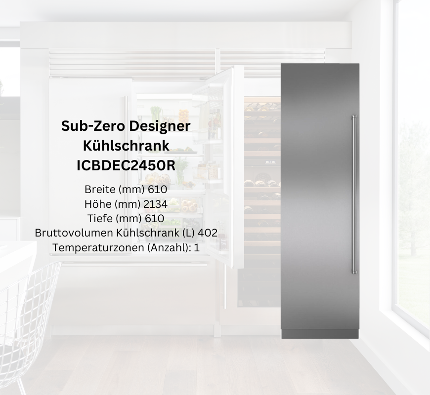 Sub-Zero Designer Kühlschrank ICBDDEC2450R in moderner Küche, Maße 610x2134x610 mm, 402 Liter Bruttovolumen, 1 Temperaturzone