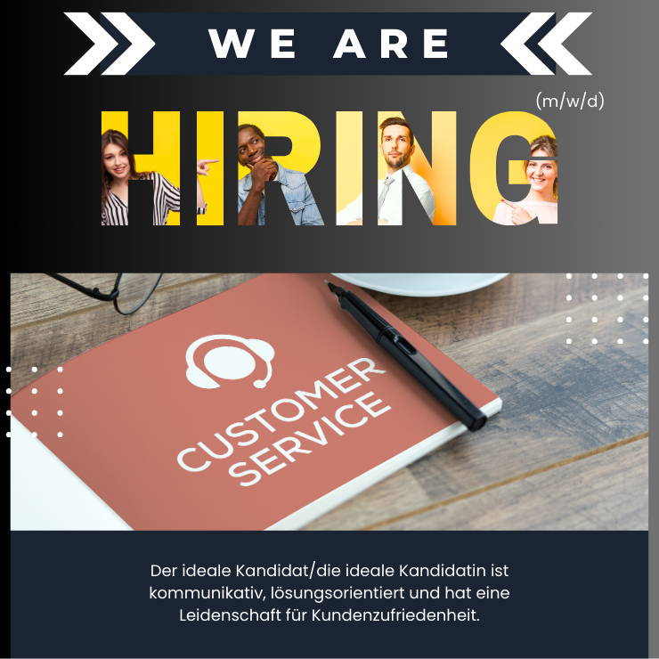Bild mit Text 'We are hiring (m/w/d)', Notizbuch mit Aufschrift 'Customer Service' und Beschreibung eines idealen Kandidaten für den Kundenservice